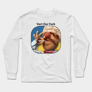 Funny Vert Der Ferk - The Swedish Chef Retro - Weed Long Sleeve T-Shirt